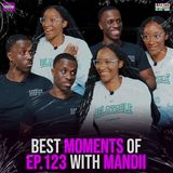 BEST MOMENTS of Ep. 123 with Mandii