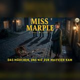 Miss Marple und das Mädchen, das am 1. Mai verschwand | Ein Miss-Marple-Krimi