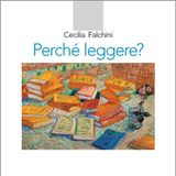 Cecilia Falchini "Perché leggere?"