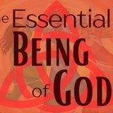 Rev. Dr. Jeff Smith | The Essential Being of God