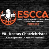 #0 Kostas Chatzichristos - Launching the ESCCA Podcast: A New Era