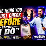 How To Know The One To Marry (Choosing Who To Marry) | Emmanuel Iren #marriage #couple #love