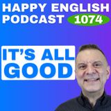 1074 - How Americans Really Use "I'm Good"
