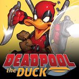 Source Material Live: Deadpool the Duck (2017)