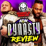 AEW Dynasty 2024 Review - SWERVE WINS THE WORLD TITLE AND THE GREATEST MATCH IN AEW HISTORY