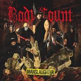 Metal Hammer of Doom: Body Count - Manslaughter (2014)