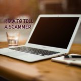 How to Tell a Scammer