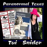 Paranormal Texas with Tui Snider