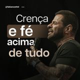 #152 Fé inabalável Pr. Fabiano Zettel #improvaveisdedeus