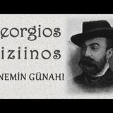 Annemin Günahı  Yeorgios Viziinos sesli öykü tek parça Akın ALTAN