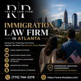Trusted Immigration Law Firm in Atlanta for Legal Support