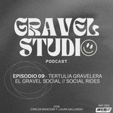 #09 El gravel social o social rides - Tertulia gravelera