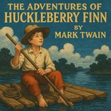 The Adventures of Huckleberry Finn by Mark Twain