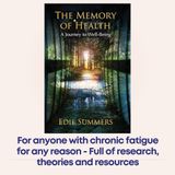How I Developed Chronic Fatigue - Reading from My Book "The Memory of Health"