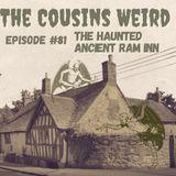 Episode #81 The Haunted Ancient Ram Inn