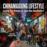 Chinamaxxing Lifestyle - Safe Streets, Crowded Subways, and the Loneliness No One Posts