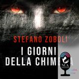 "I giorni della Chimera" di Stefano Zoboli