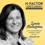 Ep. 43 Sonia Malaspina su cura e genitorialità per cambiare i luoghi di lavoro (parte 1)