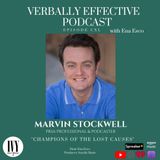 EPISODE CXL | "CHAMPIONS OF THE LOST CAUSES" w/ MARVIN STOCKWELL