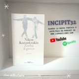 Incipit32 - Zorba il Greco di Nikos Kazantzakis, Crocetti editore