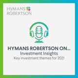 Investment - Key investment themes for 2021 - Episode 25