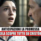 La Promessa: Ángela scopre tutto su Cristóbal!