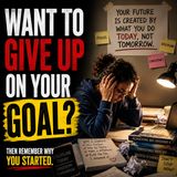 Want to GIVE UP on your GOAL? MOTIVATIONAL SPEECH