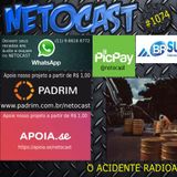 NETOCAST 1074 DE 15/10/2018 - O ACIDENTE RADIOATIVO DE GOIÂNIA