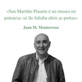 Entrevista a Juan M. Monterroso