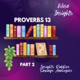 Proverbs 13 | Section 2