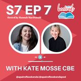 Bonus: In Conversation with Kate Mosse CBE, Founder of the Women's Prize & Author of 'The Map of Bones'