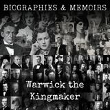 17 - Warwick the Kingmaker by Charles William Chadwick Oman