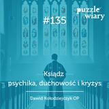 135: Ksiądz – psychika, duchowość i kryzys