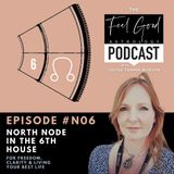 North Node In The 6th House