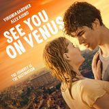 Special Report: Virginia Gardner and Alex Aiono on See You on Venus (2023)