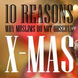 Observing Christmas in Any Way is Forbidden in Islam (10 Reasons)