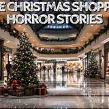5 True Christmas Shopping Horror Stories