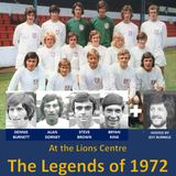 The Legends of 1972 Part 1 - Sponsored by North East Millwall