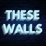 These Walls of "Condemnation"