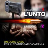 L'UNTO_S1-E02