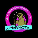 T1 E32. Cinegamer Marmota