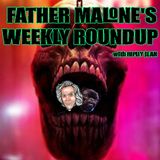 Father Malone's Weekly Roundup - Final Destination Bloodlines (2025)