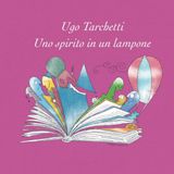 Ugo Tarchetti - Uno spirito in un lampone