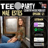 Mae Estes | Episode 121