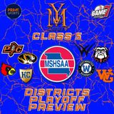 Missouri Class 5 District Playoffs Preview | YBMcast