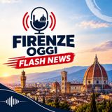 FIRENZE OGGI –  6 settembre 2026