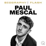 Paul Mescal Biography Flash: Your New Obsession Starts Here