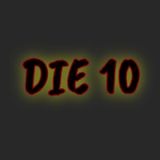 Die 10