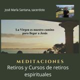 La Virgen es nuestro camino para llegar a Jesús