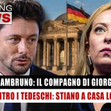 Andrea Giambruno, Il Compagno Di Giorgia Meloni, Contro I Tedeschi: Stiano A Casa Loro!